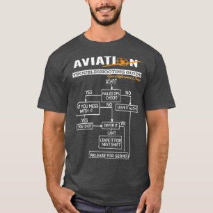 Airplane Pilot  Funny Pilot Troubleshooting Tee