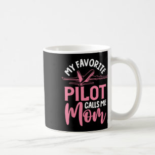 Airplane Pilot Mom Plane Aviation Mom Mothers Day Coffee Mug