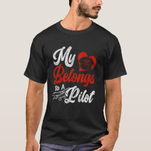 Airplane Pilot Valentines Day Girlfriend Wife Husb T-Shirt