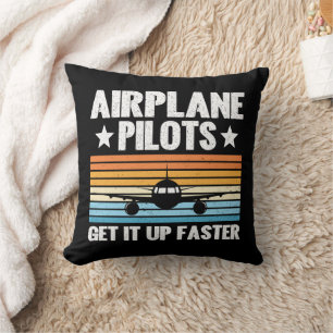 Airplane Pilots Get Up Faster Aviator Airplane Throw Pillow