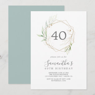 Airy Greenery and Gold Leaf 40th Birthday Invitation