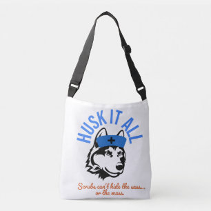 Ajustable Husk It All Nurse Sac fourre-tout - Funny Crossbod