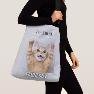 Ajustable J'étais née fabuleuse – Sac fourre-tout chat drôle