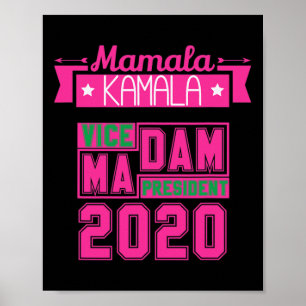 Aka Kamala Harris Democrat Vice President 2020  Poster