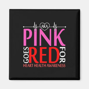 Aka Pink Goes Red For Heart Health Awareness Long  Magnet