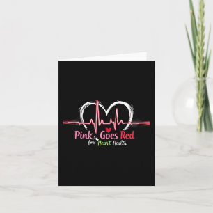 Aka Pink Goes Red Heart Health Awareness Costume F Card
