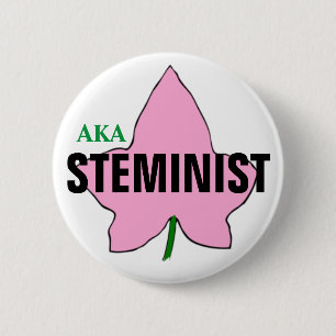 AKA PINK IVY STEMINIST BUTTON