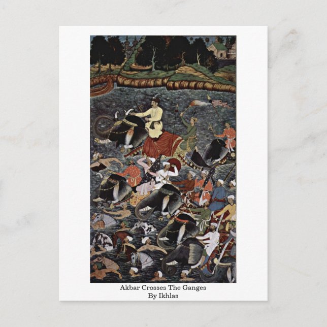 Akbar Crosses The Ganges By Ikhlas Postcard (Front)