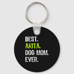Akita Dog Mom Mothers Day Dog Lovers Men Women  Keychain