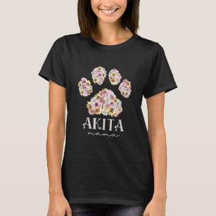 Akita Mama Floral Paw Dog Mom  T-Shirt