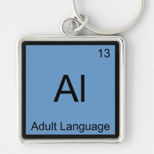 Al - Adult Language Funny Chemistry Element Symbol Keychain