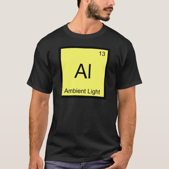 Al - Ambient Light Funny Chemistry Element Symbol T-Shirt (Front)