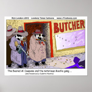 Al CowPone & The Mooofia Gang Funny Cow Poster
