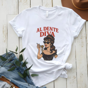 Al Dente Diva Retro Italian Pop Star Shirt