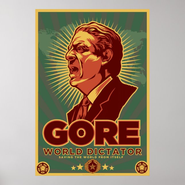 Al Gore for Dictator Poster - Customized (Front)