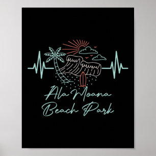 Ala Moana Beach Park Hawaii Heartbeat Surfboarder Poster