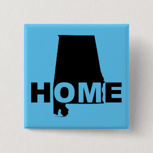 Alabama Home Away From State Button Badge Pin