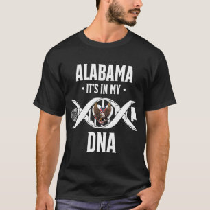Alabama It's In My DNA T-Shirt