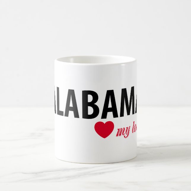 Alabama my love coffee mug (Center)