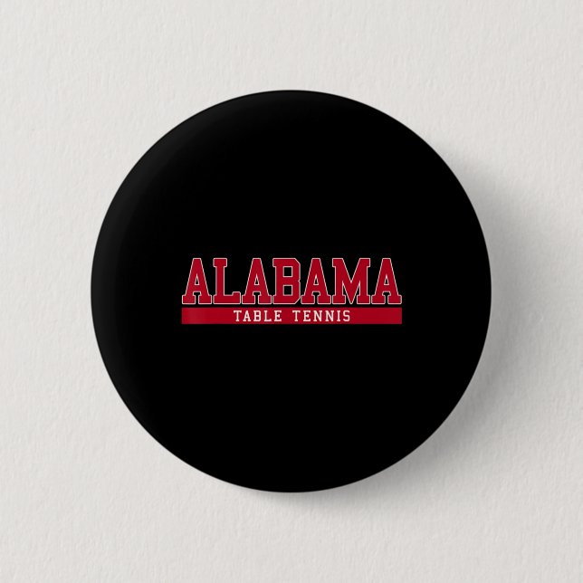 Alabama Table Tennis  2 Inch Round Button (Front)