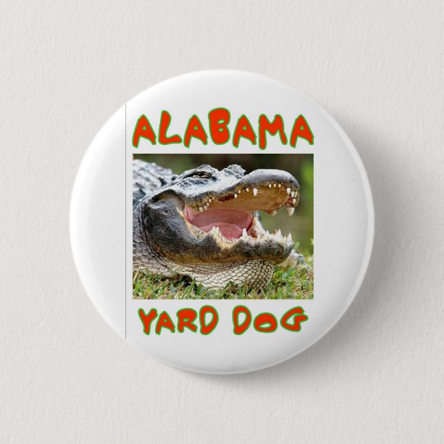 ALABAMA YARD DOG 2 INCH ROUND BUTTON (Front)
