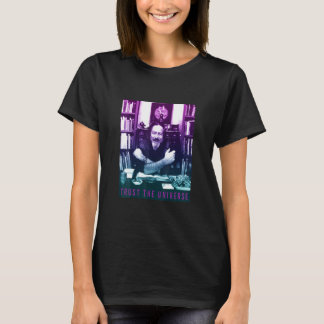 Alan Watts Gradient Photo Trust The Universe T-Shirt