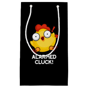 Alarmed Cluck Funny Chicken Clock Pun Dark BG Small Gift Bag