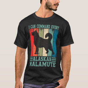 Alaska Adorable Dog Owner I Command Every Alaskan  T-Shirt