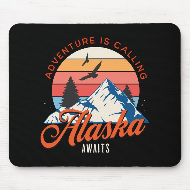 Alaska Awaits! Mouse Pad (Front)