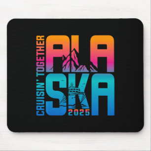 Alaska Cruise 2025 Family Summer Vacation Matching Mouse Pad