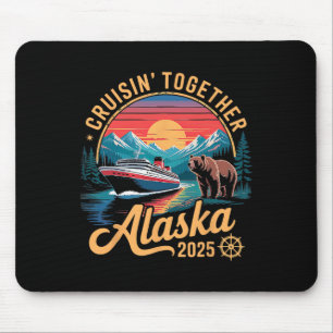Alaska Cruise 2025 Matching Family Friends And Gro Mouse Pad