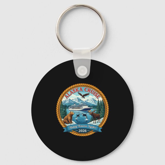Alaska Cruise 2026 Matching Friends And Family Gro Keychain (Front)
