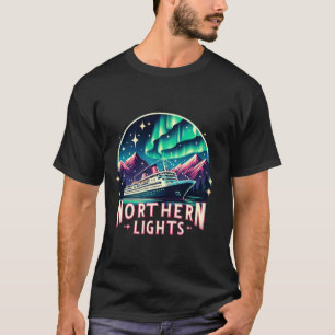 Alaska Cruise Alaska Northern Lights Aurora Viewin T-Shirt