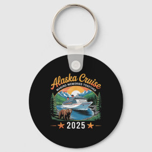 Alaska Cruise Making Memories 2025 Family Vacation Keychain