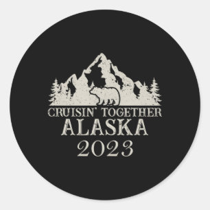 Alaska Cruising Together 2023 Family Reunion Cruis Classic Round Sticker