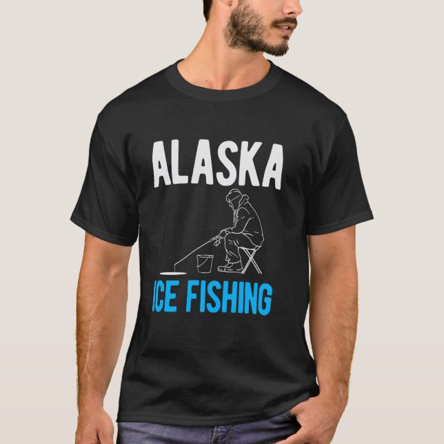 Alaska Ice Fishing T-Shirt (Front)