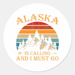 Alaska Is Calling Retro Vintage Mountains Nature  Classic Round Sticker