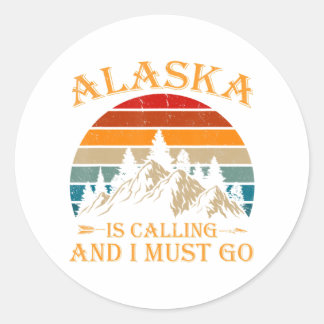 Alaska Is Calling Retro Vintage Mountains Nature  Classic Round Sticker