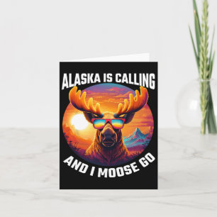 Alaska Moose Tourist Travel Funny Moose Adventure  Card