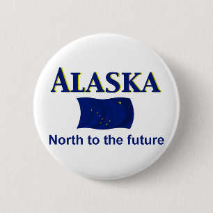 Alaska Motto 2 Inch Round Button