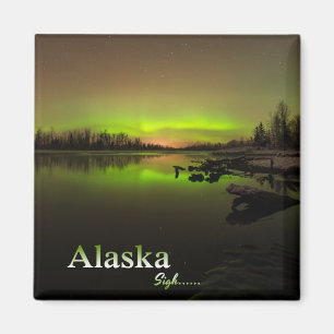 Alaska Sigh.... Magnet