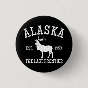 Alaska The Last Frontier 1 Inch Round Button