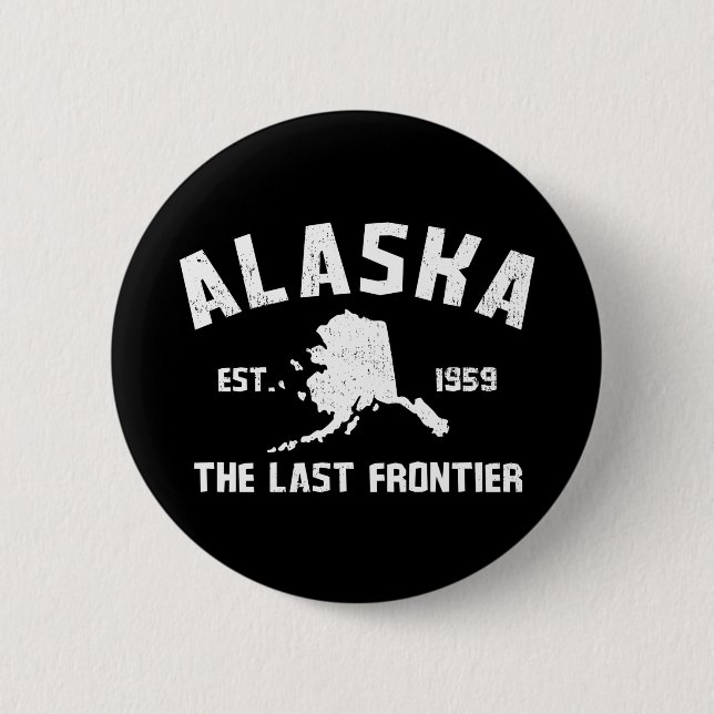 Alaska The Last Frontier 2 Inch Round Button (Front)