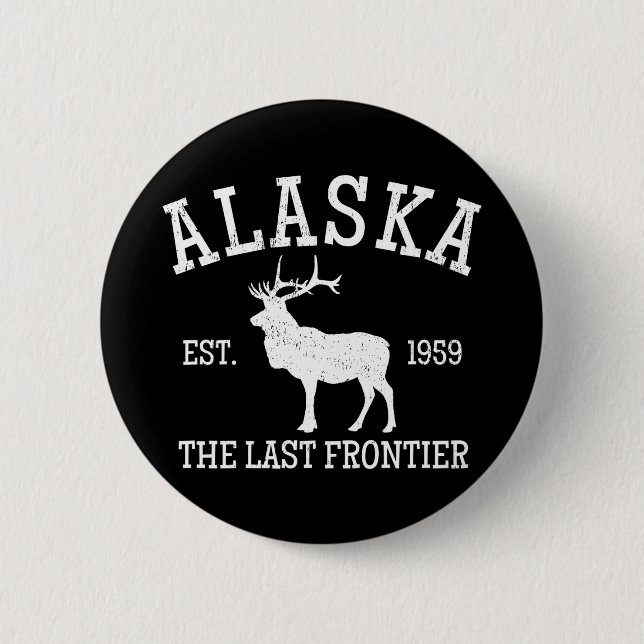 Alaska The Last Frontier 2 Inch Round Button (Front)