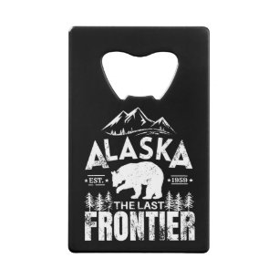 Alaska The Last Frontier Credit Card Bottle Opener