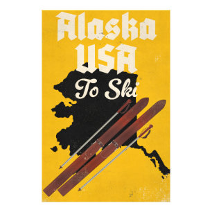 Alaska USA To Ski Photo Print