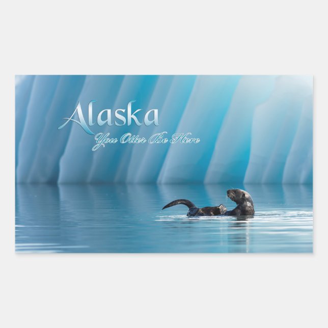 Alaska-You Otter Be Here Sticker (Front)