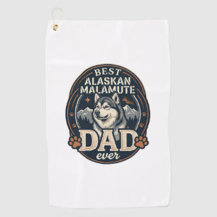 Alaskan Malamute Dad Dog Portrait Mountains Badge  Golf Towel