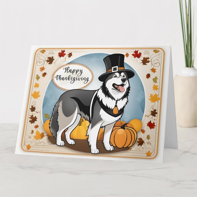 Alaskan Malamute Dog Pilgrim Happy Thanksgiving Card (Front)