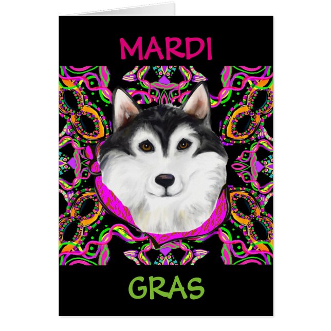 ALASKAN MALAMUTE - MARDI GRAS (Front)